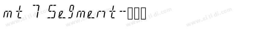 mt 7 Segment字体转换